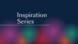 Inspo series